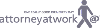 "Attorney at Work" logo — gray lowercase text with the tagline "One Really Good Idea Every Day" and a walking figure silhouette.